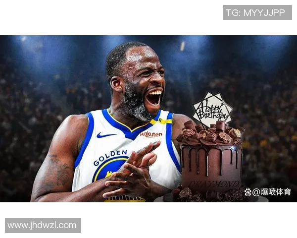 德雷蒙德格林的篮球生涯与领导力探讨：勇士队的核心力量与影响力分析